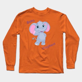 baby elephant, elephant girl, elephant boy, cute elephant Long Sleeve T-Shirt